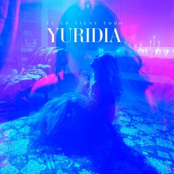 Yuridia - El Lo Tiene Todo